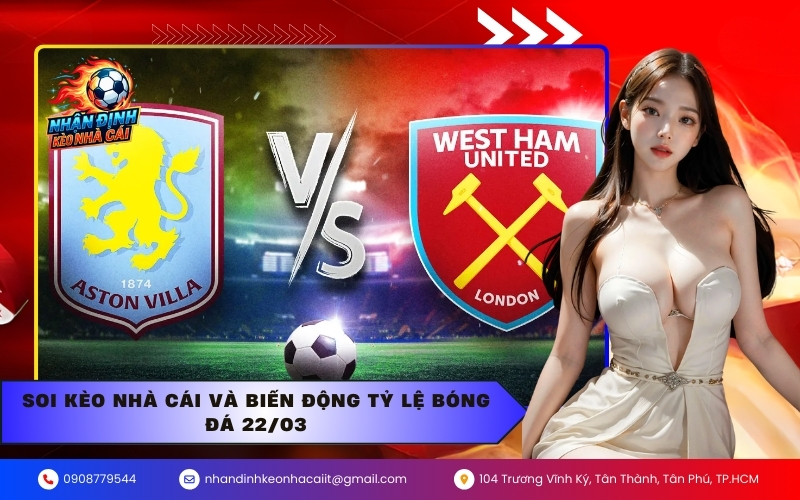 Soi kèo nhà cái và biến động tỷ lệ bóng đá 22/03