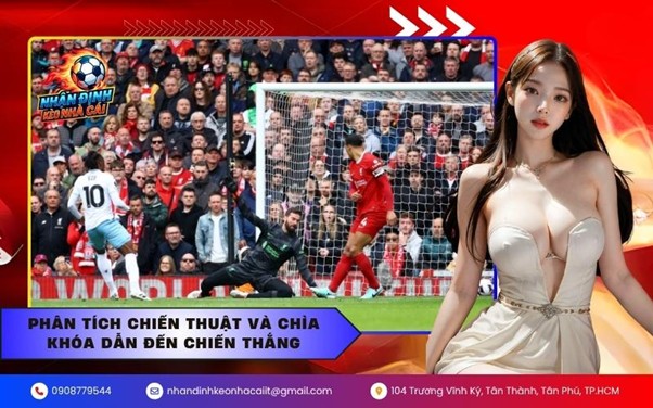 Phân tích chiến thuật và chìa khóa dẫn đến chiến thắng