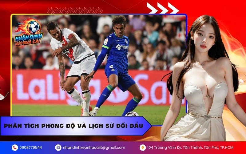 Phân tích phong độ và lịch sử đối đầu